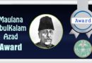 Moulana Abul Kalam Azad National Award